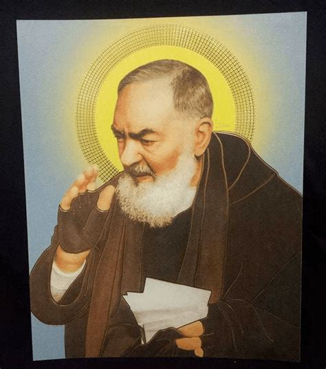 It is a healthy sign if the devil shouts and roars around your conscience, since this shows that he is not inside your will.. 8x10 Picture of Padre Pio - Padre Pio Foundation of America