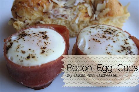 Turkey Bacon Egg Cups Dukes And Duchesses