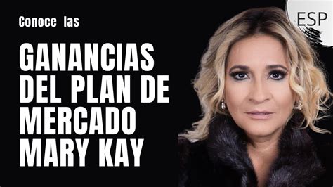 Esp Conozca Las Ganancias De Consultora A Directora Nacional Mary Kay Youtube