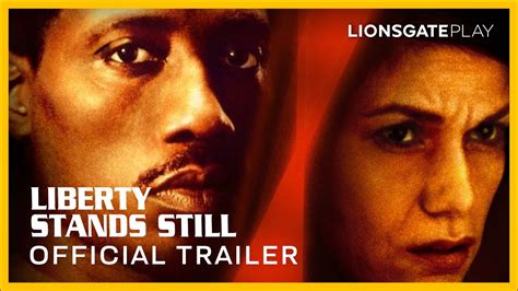 Liberty Stands Still Official Trailer Wesley Snipes Oliver Platt