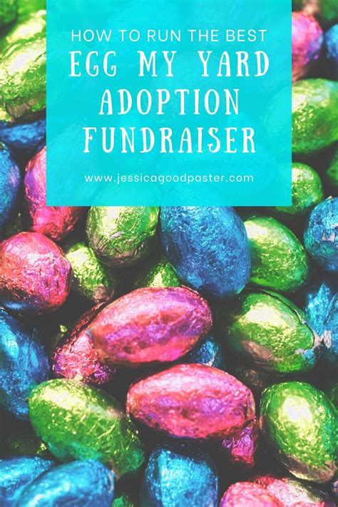 How To Run The Best Egg My Yard Adoption Fundraiser