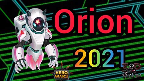 Orion 2021 Como Upar E Como Ele Funciona Dicas E Truques Hero