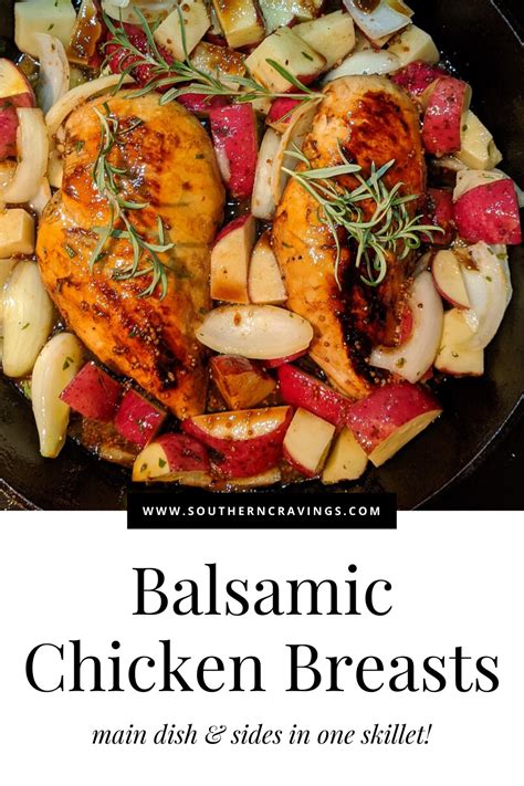 One Skillet Balsamic Chicken Breasts Southern Cravings