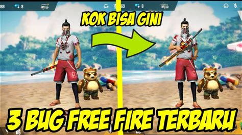 Biar kamu tahu, main game lebih menyenangkan dari pada main perasaan.. 2 BUG TERBARU FREE FIRE KEREN BANGET - YouTube