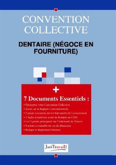 Convention collective Dentaire Négoce en fourniture Collectif Librairie Eyrolles