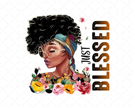Just Blessed Black Girl Png African American Girl Magic Png Floral My Xxx Hot Girl