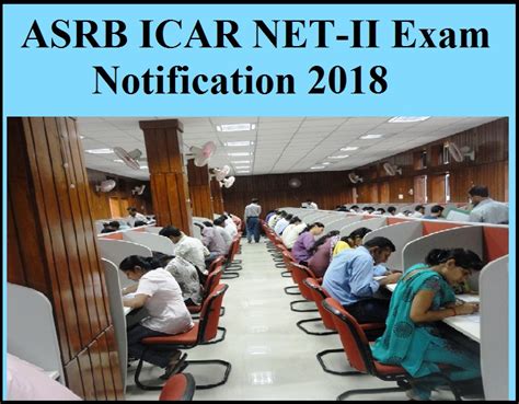 Asrb Icar Net Ii Exam Notification 2018