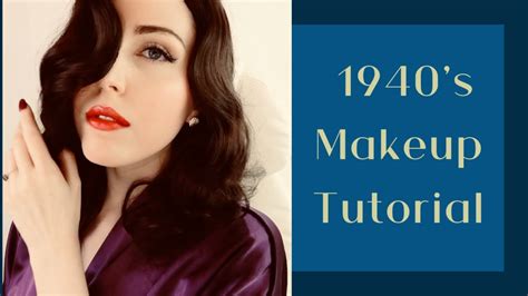 1940 s makeup tutorial vintage series youtube