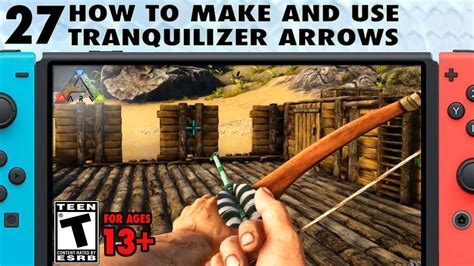 27 How To Tame Dinosaurs How To Make And Use Tranquilizer Arrows