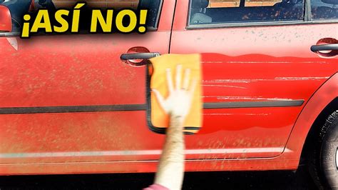 Cómo lavar un coche en SECO Correctamente sin rayar SIN AGUA a Mano Fácil y Barato YouTube