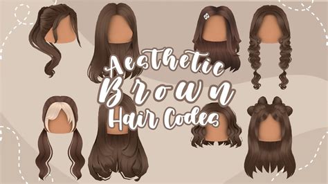 Aesthetic Brown Hair Codes For Bloxburg Part 3 Roblox Youtube