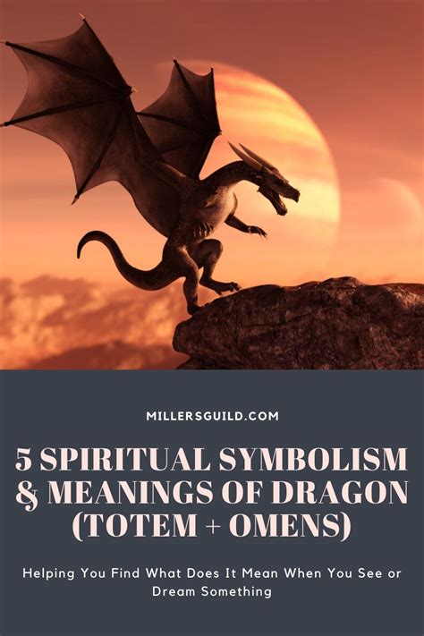 5 Spiritual Symbolism And Meaning Of The Dragon Totem Omen 2023