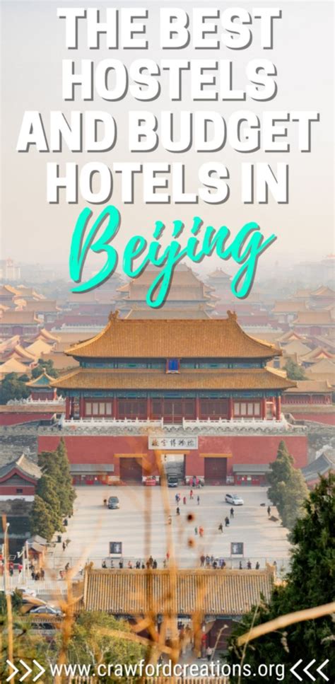 Best Hostels In Beijing Best Budget Hotels In Beijing Budget