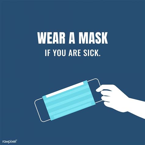 Wear A Mask If You Are Sick Social Ad Vector Free Image By Rawpixel