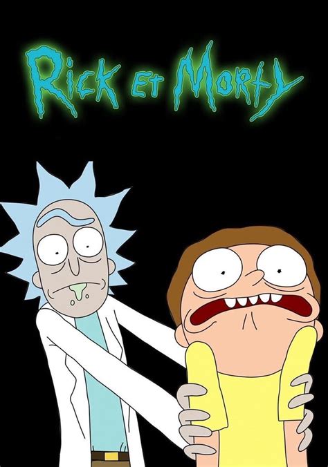 Regarder La Série Rick Et Morty Streaming
