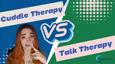 Cuddle Therapy Vs Talk Therapy With Keeley Shoup Your Cuddle Therapist Youtube