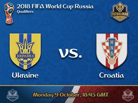 After keeping clean sheets in both of their opening games at this. Ukraine vs Croatia - World Cup Qualification Preview ...