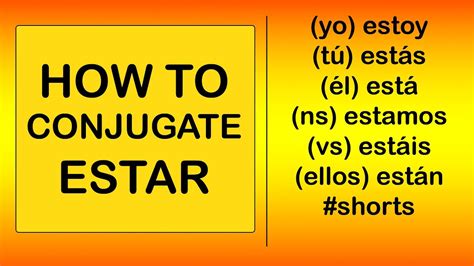 How To Conjugate Estar In The Indicative Present Spanish Shorts