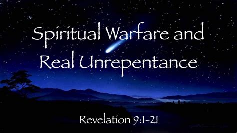 The Book Of Revelation Spiritual Warfare And Real Unrepentance