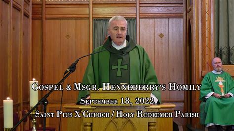 Gospel Msgr Henneberry S Homily September 18 2022 YouTube