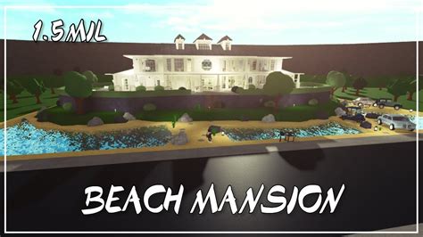 Tour Of My M Beach Mansion Roblox Welcome To Bloxburg Youtube