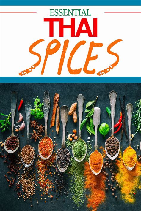 Thai Spices The Ultimate Guide To Usage Thai Spices Chinese Spices