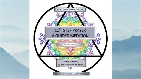 11th Step Prayer Guided Meditation By Amie Gabriel Youtube