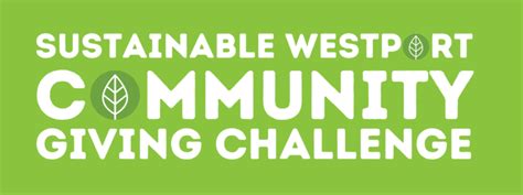 Community Giving Challenge Sustainable Westport