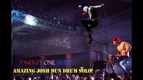 Twenty One Pilots Amazing Josh Dun Drum Solo YouTube