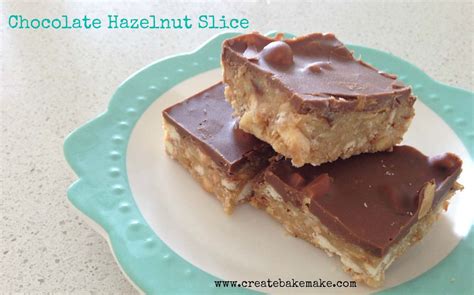 Milk Chocolate And Hazelnut Slice Create Bake Make