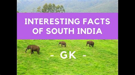 Interesting Facts About South India Youtube