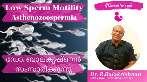 Semen Analysis Part 3 Asthenozoospermia Low Sperm Motility Male