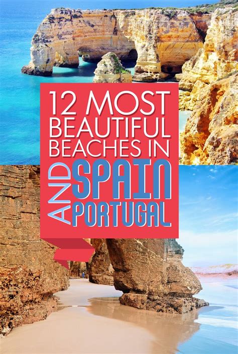 12 Most Beautiful Beaches In Spain And Portugal Spain Portugal