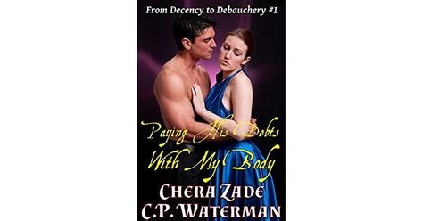 Paying His Debts With My Body By Chera Zade