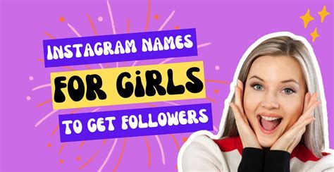 400 Best Instagram Name For Girls To Get Followers 2023