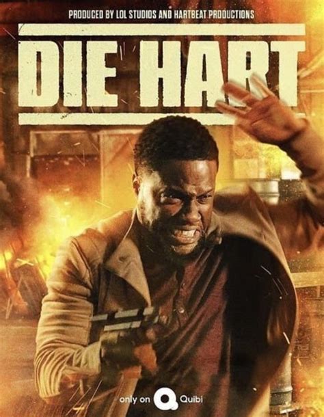 Quibi Greenlights Sequel To Kevin Harts Die Hart —