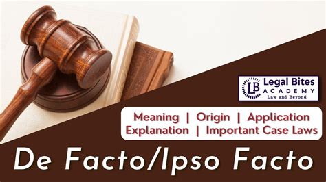 De Facto Ipso Facto Meaning Origin Application Explanation Important Case Laws Youtube