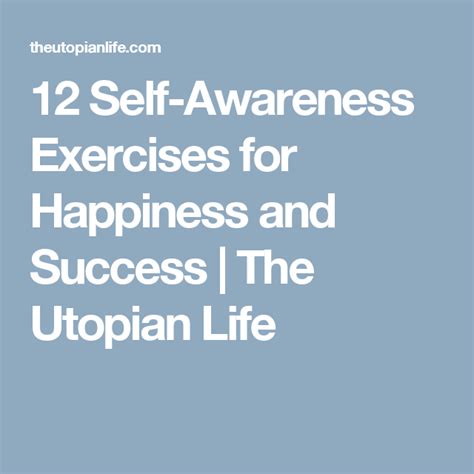 12 Self Awareness Exercises For Happiness And Success The Utopian