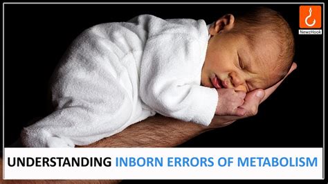 understanding inborn errors of metabolism youtube