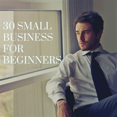 30 Small Business Ideas For Beginners