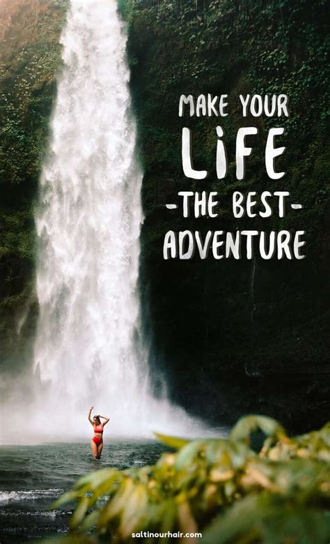 45 Best Adventure Quotes To Fuel Your Wanderlust Updated 2024