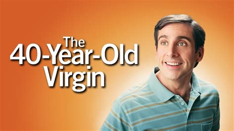 The 40 Year Old Virgin Where To Watch Watchpedia