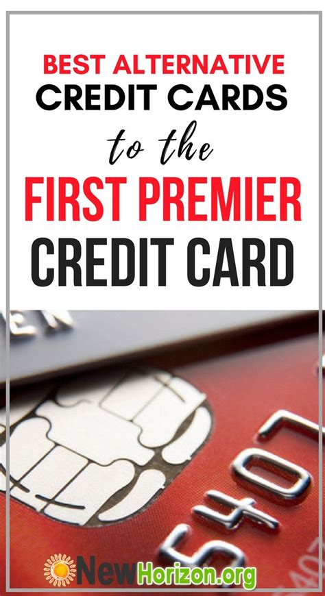 Best Alternative Credit Cards To The First Premier Credit Card Best