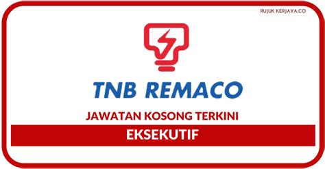 Последние твиты от kerja kosong malaysia (@nakkerja_my). Jawatan Kosong Terkini Eksekutif Di TNB Remaco • Kerja ...