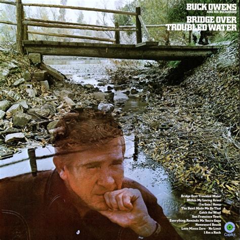 Buck Owens And His Buckaroos “bridge Over Troubled Water” 1971 Rising
