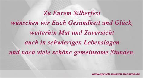 Dabei ist sicherlich schon einiges an porzellan zerschlagen worden. 25 Jahre Hochzeit Sprüche