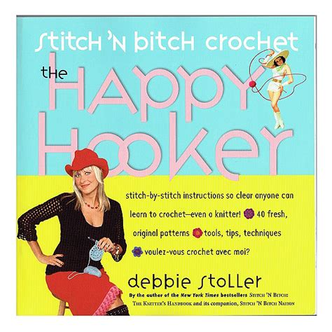Stitch ‘n Bitch Happy Hooker Crochet Australia