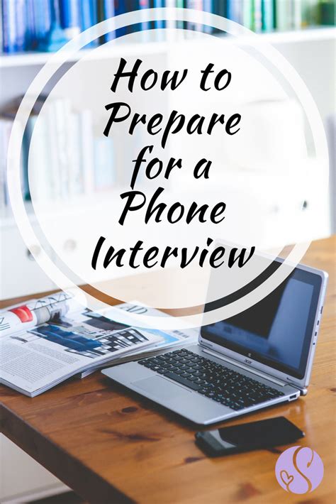 How To Prepare For A Stellar Phone Interview Sara Katherine