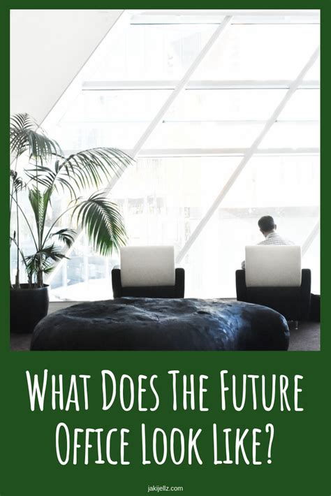 What Does The Future Office Look Like