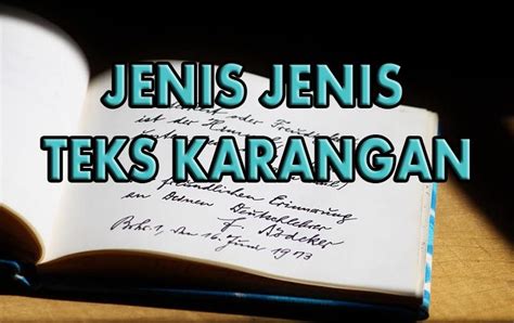 Narasi yaitu jenis karangan yang disusun dengan metode cerita. Jenis Jenis Teks Karangan Dalam Bahasa, Referensi Bagus ...